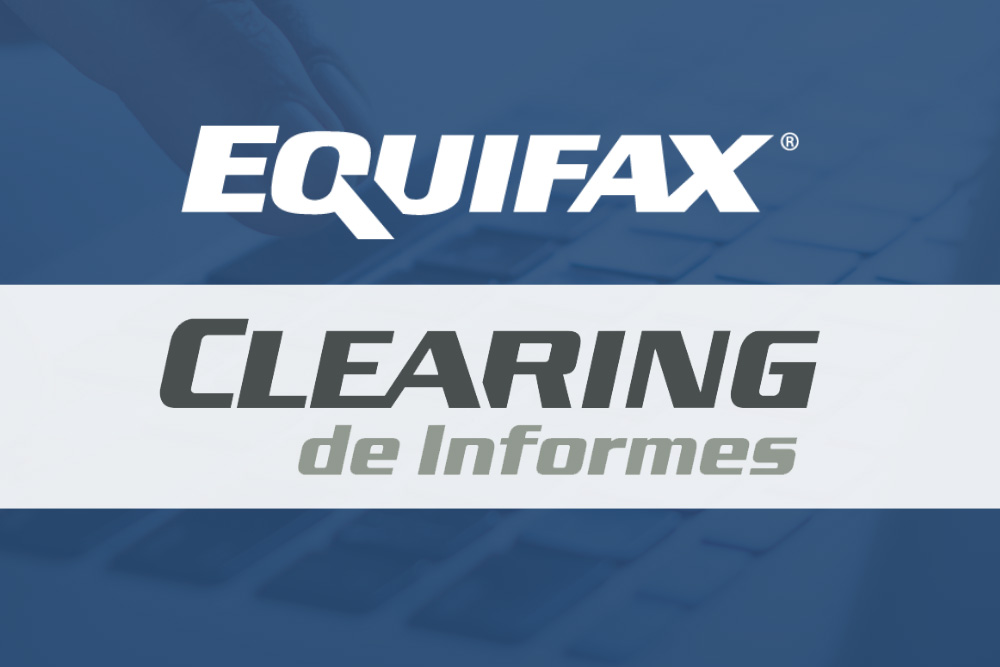 En abril, nos adherimos al buró crediticio Equifax